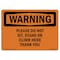 Signmission OSHA, Do Not Sit Stand Or Climb Here Thank You, 24in X 18in Rigid Plastic, WS-P-1824-L-12324 OS-WS-P-1824-L-12324 - alternate 1